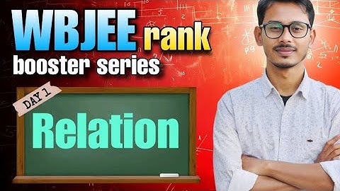 WBJEE Math Class 1 by Imrul Kayesh Sir | Relation Basics and Important Sums | Rank Booster Series