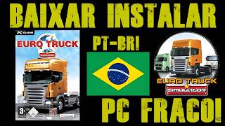 EURO TRUCK SIMULATOR 2 PARA PC FRACO 😱🔥 DOWNLOAD COMPLETO 2026