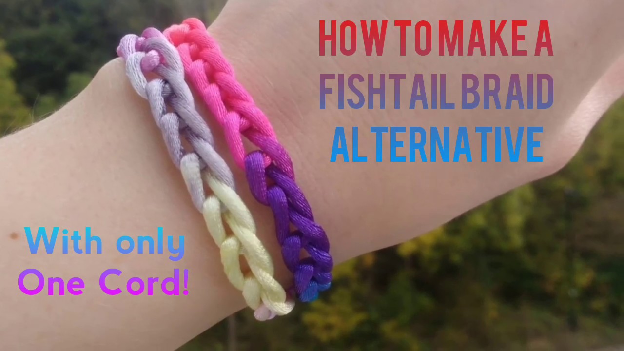 Quick & Easy Fishtail Braid Bracelet Alternative: Only One Cord!