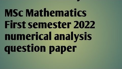 KumaunUniversity# Nainital MSc maths paper 2022