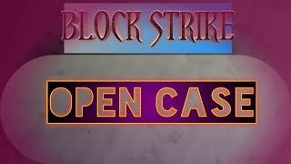 Открытие кейсов и капсул в Блок Страйк | Block Strike.