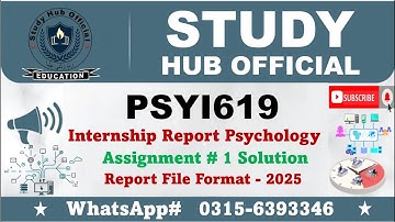 PSYI619 Assignment 1 Solution 2025 Internship Report #psyi619