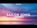 Gigi Perez Sailor Song 8D Audio