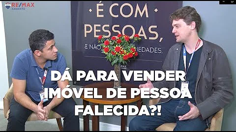 Como vender um imóvel de um falecido?
