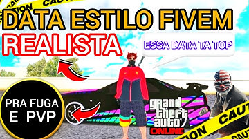 ♾️SAIU!! DATA ESTILO FIVEM REALISTA PARA FUGA & PVP (ANDROID/SAMP) - SEM BUG DE RENDER
