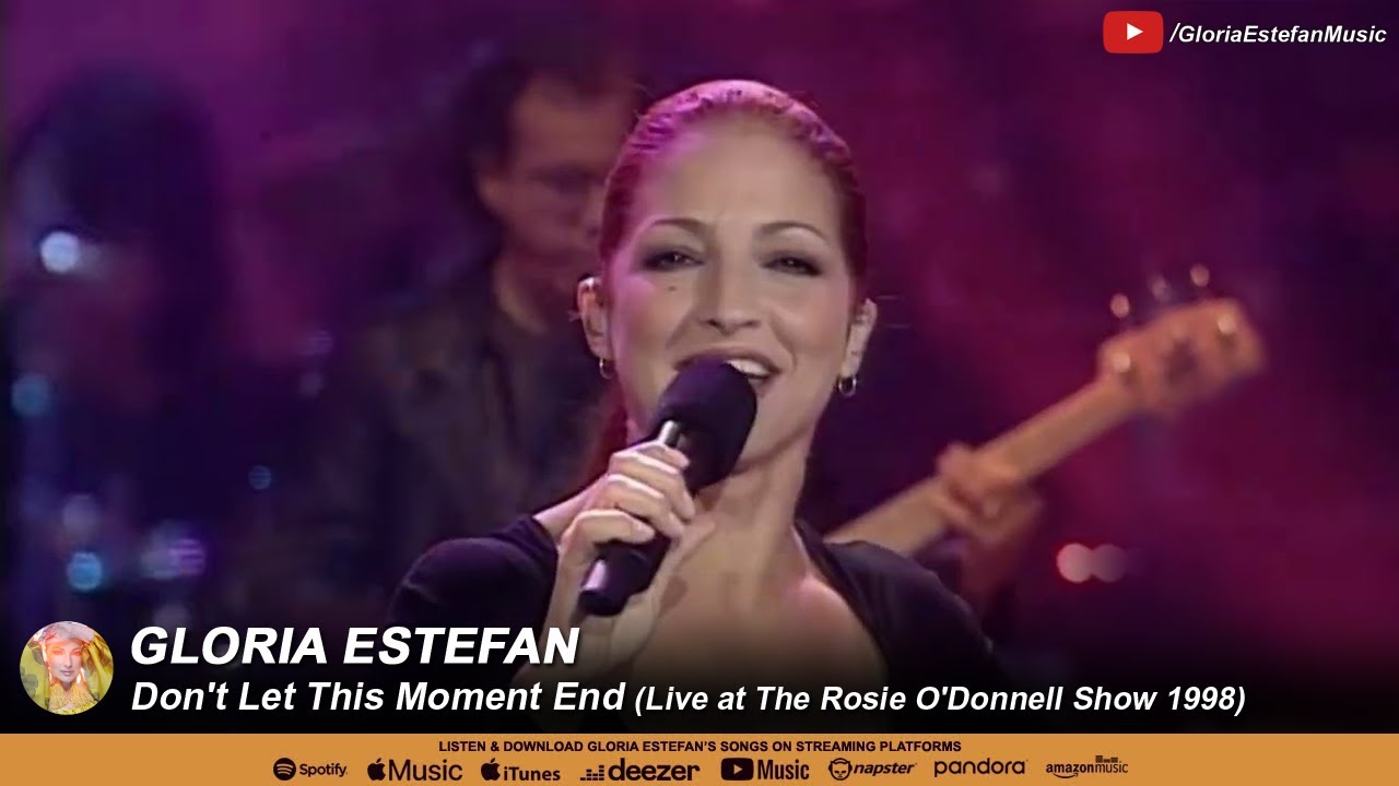 Gloria Estefan • Don't Let This Moment End (Live at The Rosie O