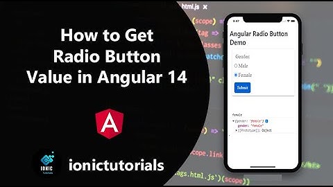 How to Get Radio Button Value in Angular 14 | ionic tutorials