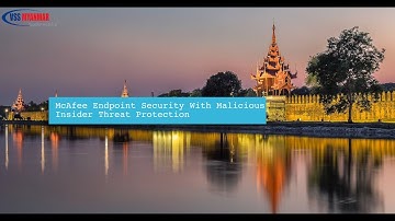 McAfee Endpoint Security With Malicious Insider Threat Protection