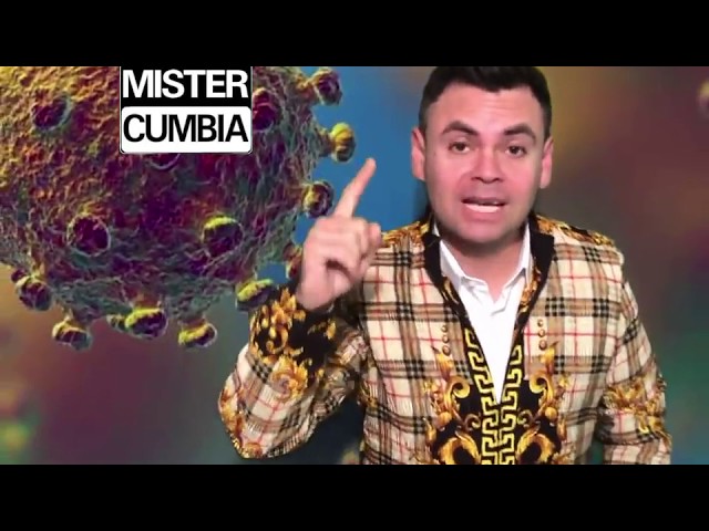 Mister Cumbia - La Cumbia Del Coronavirus