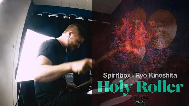 Spiritbox - Holy Roller feat. Ryo Kinoshita | Drum Cover by Christian Therkelsen