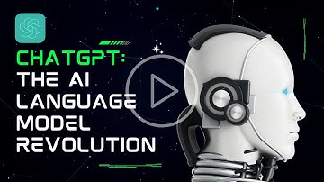 ChatGPT Explained: The Revolutionary AI Language Model by OpenAI