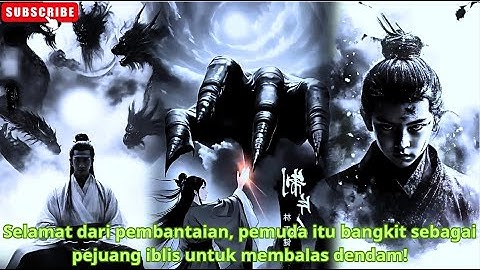 Selamat dari pembantaian, pemuda itu bangkit sebagai pejuang iblis untuk membalas dendam!