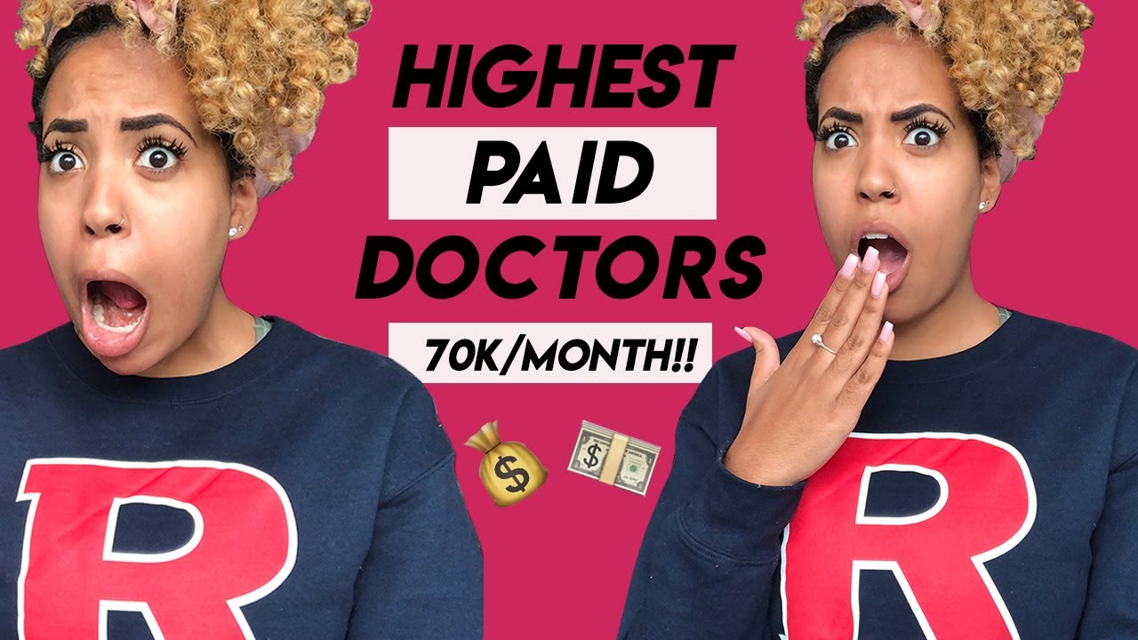 Highest Paid Doctors - YouTube