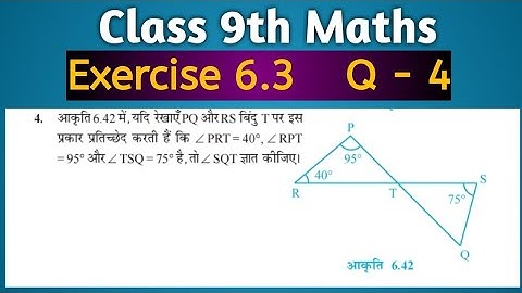 q4 ex 6.3 class 9th maths solution