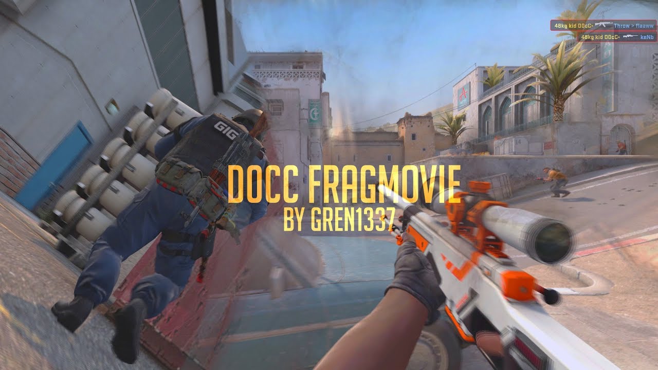 CS:GO - D0CC FRAGMOVIE 2018 - YouTube