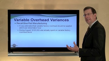 22-- Traditional Variance Calculations for Monitoring Cost and Efficiency, Part 2