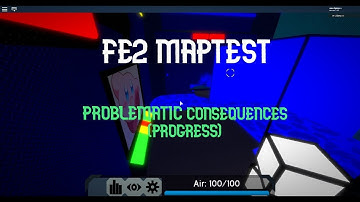 Problematic Consequences - FE2 Maptest - (Crazy) (Solo) (Progress)