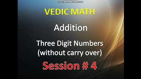 Vedic Math |Session 4| Addition of 3 digit numbers| without carry over