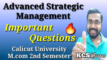 Advanced Strategic Management|Important Questions|Calicut University M.com 2nd Semester 