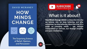 How Minds Change by David McRaney Free Summary