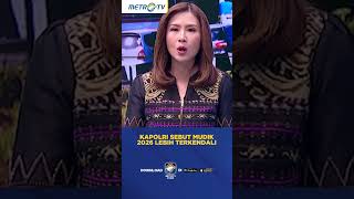 Buka Data Kapolri Sebut Mudik 2026 Lebih Terkendali  shorts