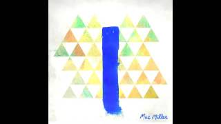 Mac Miller - Up All Night [HQ] [Blue Slide Park]