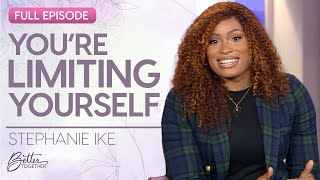 Stephanie Ike: Say Yes to God's Plan | Better Together on TBN