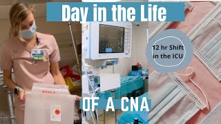 Day in the Life of a CNA in the ICU - 12 hour shift