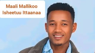 Eshetu Etana - Maali Malliikoo- New Ethiopian Oromo music video 2026 (official video)