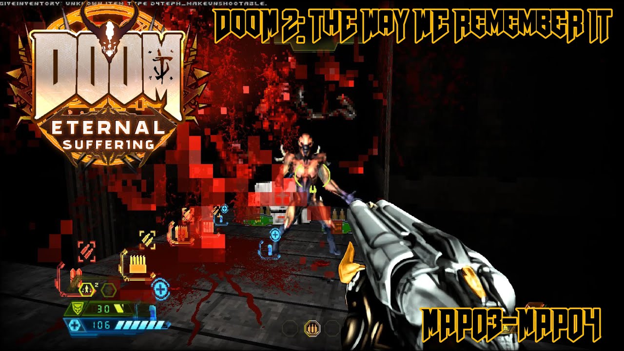 Eternal Suffering |  Doom 2: The Way We Remember It | MAP03-MAP04