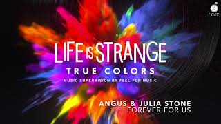 Angus & Julia Stone - Forever For Us | Life is Strange: True Colors Original Score