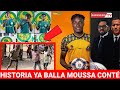 HISTORIA YA BALLA MOUSSA CONTÉ Mpaka Hatua Ya Kutua YANGA HISTORIA YA BALLA MOUSSA CONTÉ Mpaka Hatua Ya Kutua YANGA