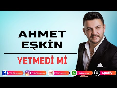 AHMET EŞKİN -