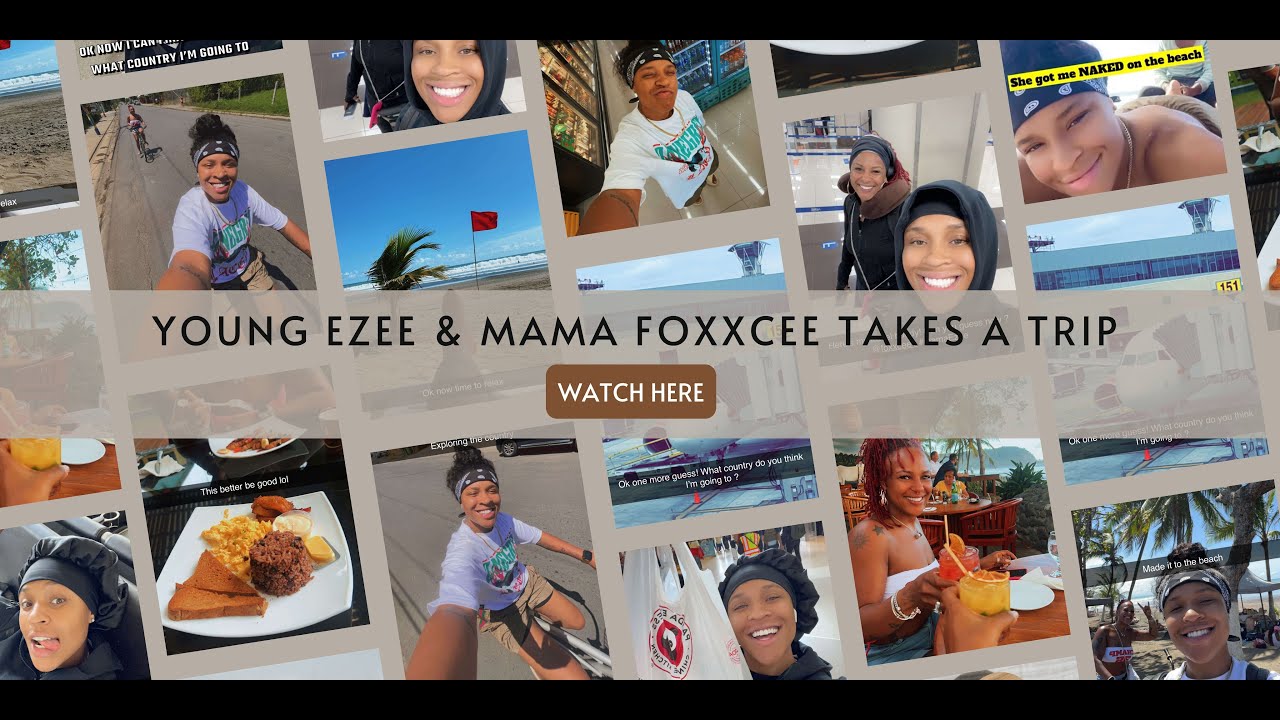 Young Ezee Takes A Trip To Costa Rica With Her Mom || Media Tv