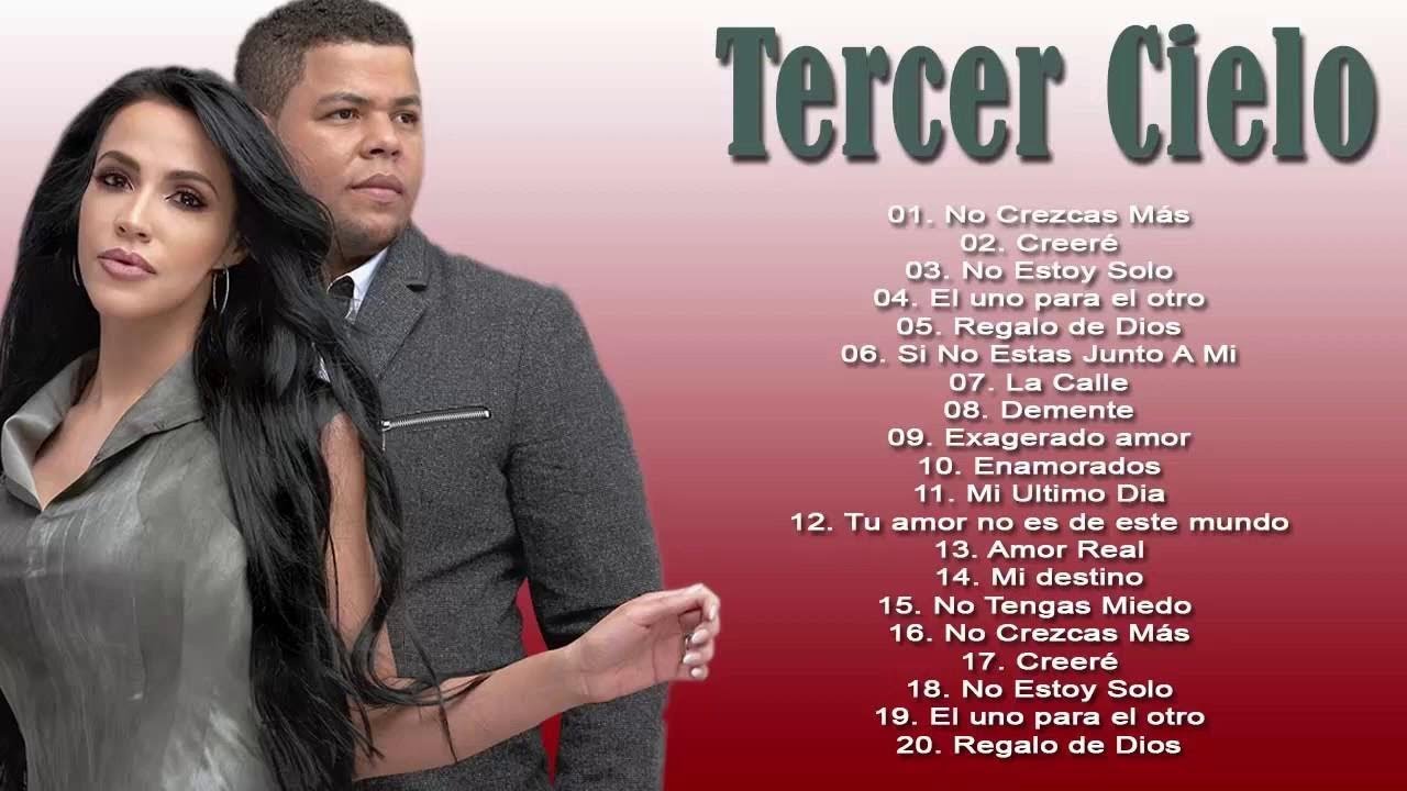 Tercer Cielo Nuevo 2020 Sus Mejores Canciones De Musica Cristiana Tercer cielo nuevo 2020 sus mejores canciones de musica cristiana