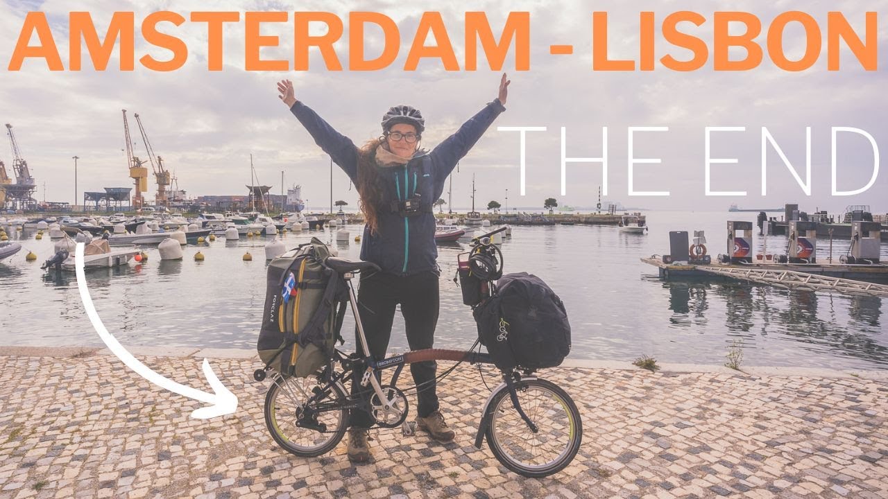 39 - EUROPE TOUR | ARRIVÉE À LISBONNE - FIN DU TOUR D'EUROPE EN VÉLO PLIANT BROMPTON |🚴