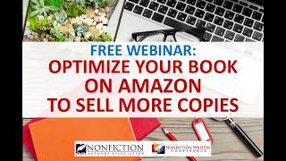 Free Webinar Optimize Your Nonfiction Book for Amazon to Sell More Books