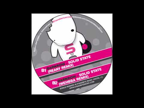 Darkrow — Darkrow - Solid State (Wehbba Remix) (B2)