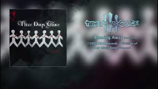 Three Days Grace - Running Away
