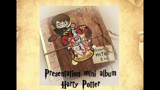 Présentation mini album &quot;Harry Potter&quot;