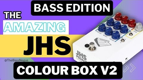 Unlocking JHS Colour Box V2: A Complete Bass Tutorial 🎸