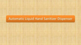 Automatic Sanitiser / Foam Dispenser