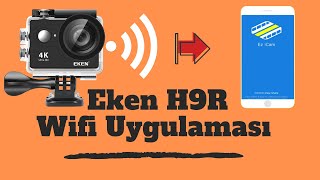 📲 Eken H9R 4K Aksiyon Kamerası  Wifi Kurulumu Nasıl Yapılır Bölüm 3 👇Açıklamaya Dikkat 👇