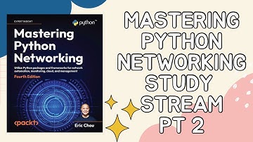 Livestream: Mastering Python Networking (Part 2)
