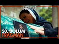 Hercai 50. Bölüm Fragmanı