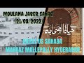 Hayatussahaba by moulana jaber sahab in mallepally markaz hyderabad after isha 2182022