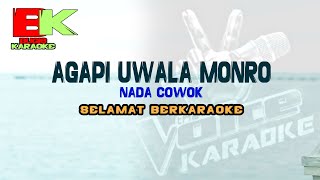 KARAOKE AGAPI UWALA MONRO ~ NADA COWOK