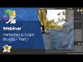 Webinar: Variables and Logic Blocks | Part 1