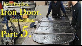 Blacksmithing - Forge A Iron Door Replica. Part: 5