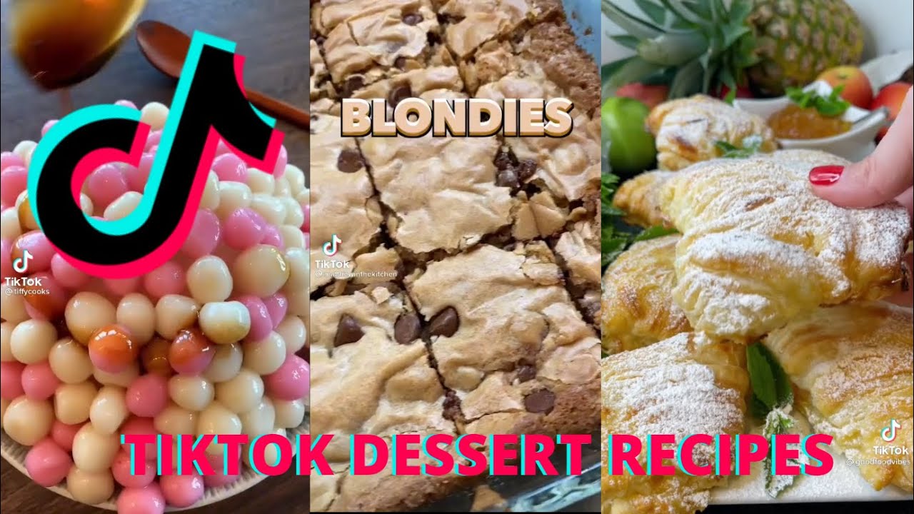 EASY TikTok DESSERT Recipes March 2022 SweetTooths Guide to the BEST